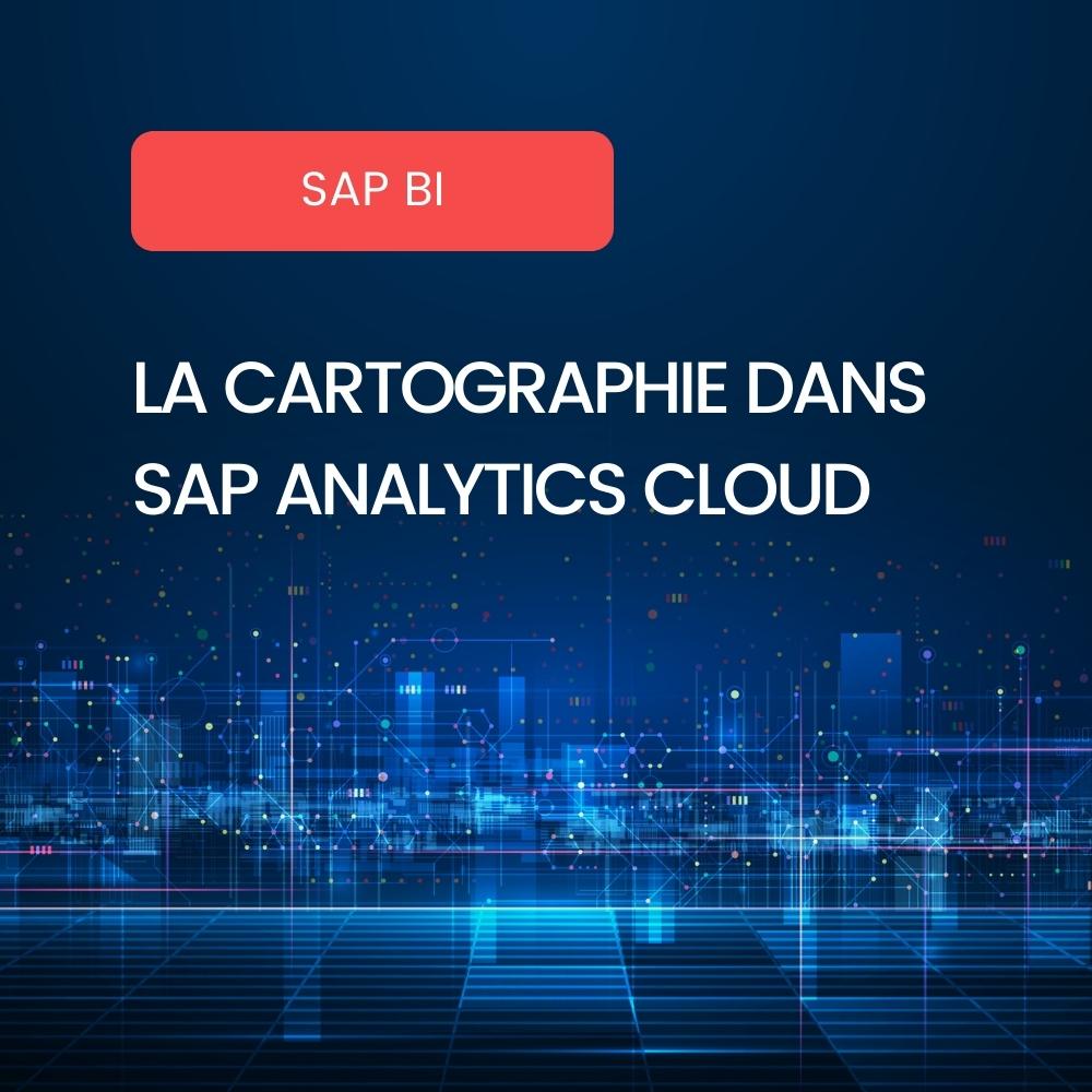 Cartographie SAP Analytics Cloud