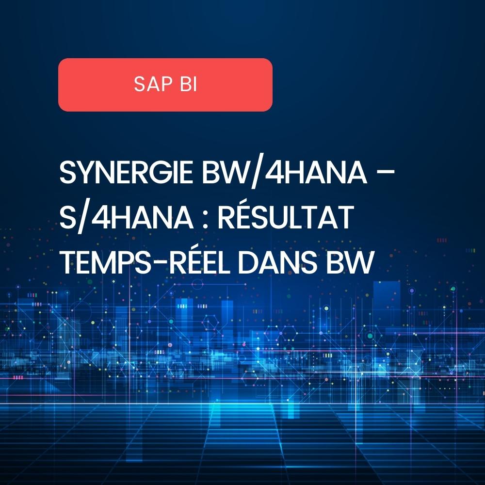 Résultats temps réel SAP BW