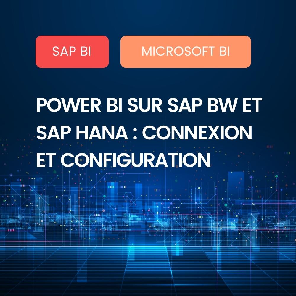 Power BI sur SAP BW et SAP HANA