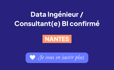 Recrutement Consultant BI confirmé Nantes
