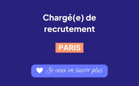 Annonce chargé(e) de recrutement - Paris
