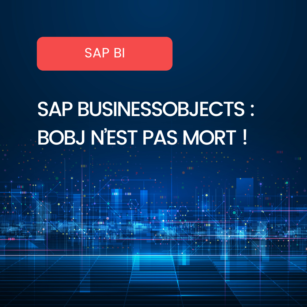 Affiche blog SAP BusinessObjects - BOBJ n'est pas mort !