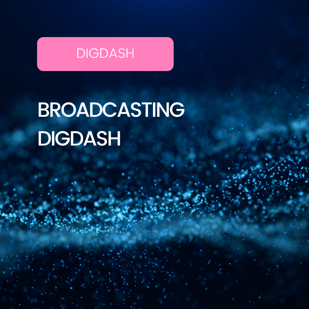Affiche blog Broadcasting DigDash
