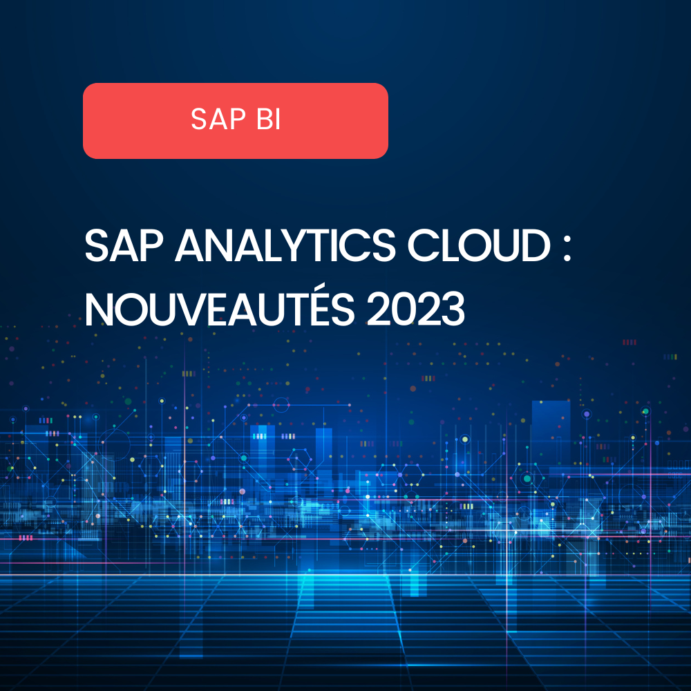 Affiche blog SAP Analytics Cloud Nouveautés 2023
