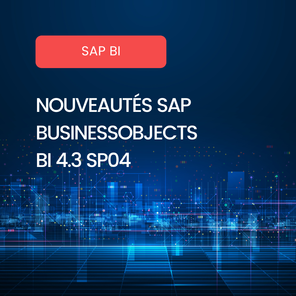 Affiche blog - Nouveautés SAO BO BI 4.3 SP04
