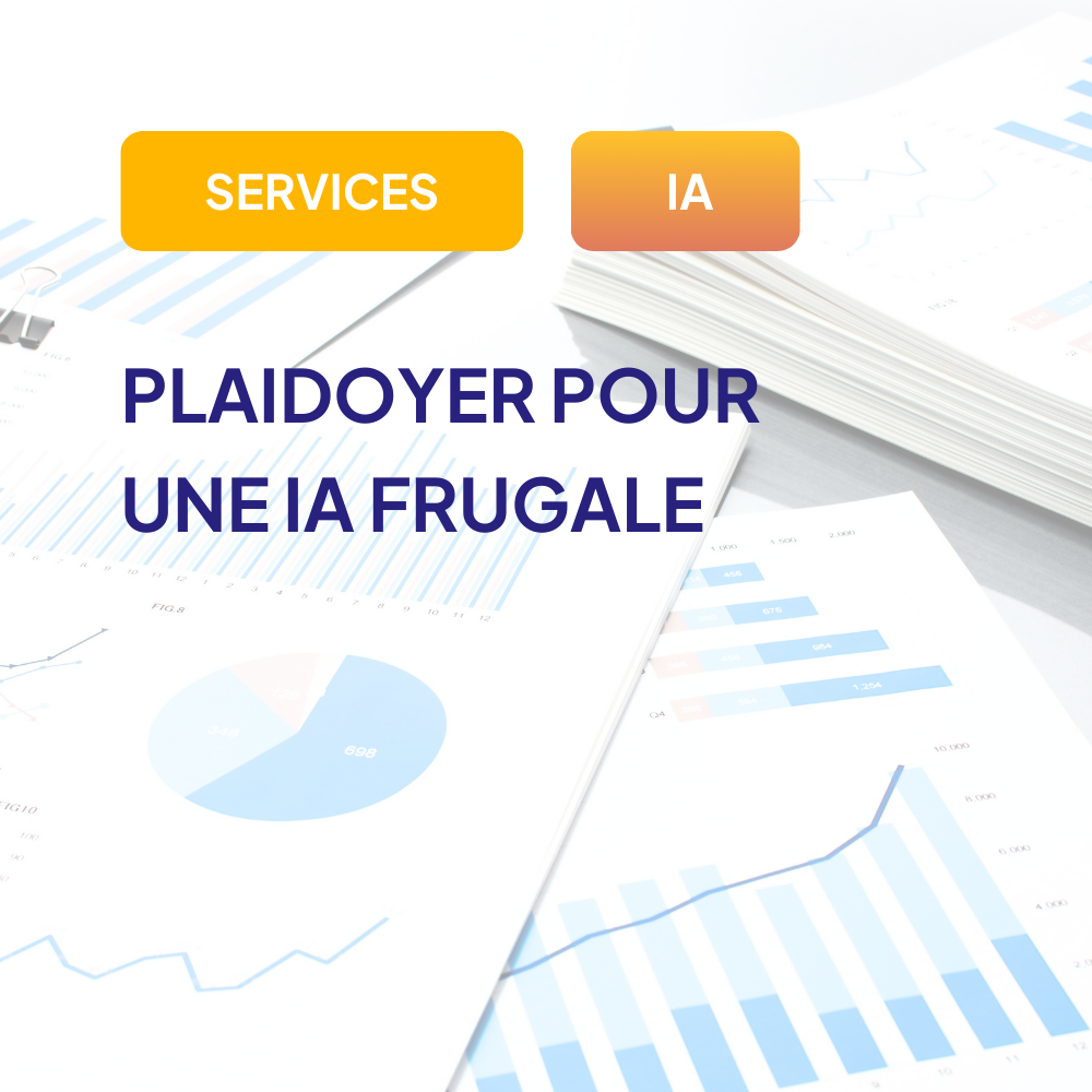 Plaidoyer pour une IA frugale
