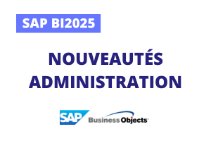 Formation SAP BI2025 : Nouveautés Administration