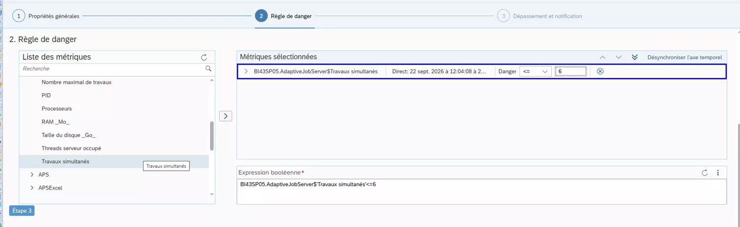 Configuration d'une règle de danger dans une veille SAP BusinessObjects : métriques et expression booléenne